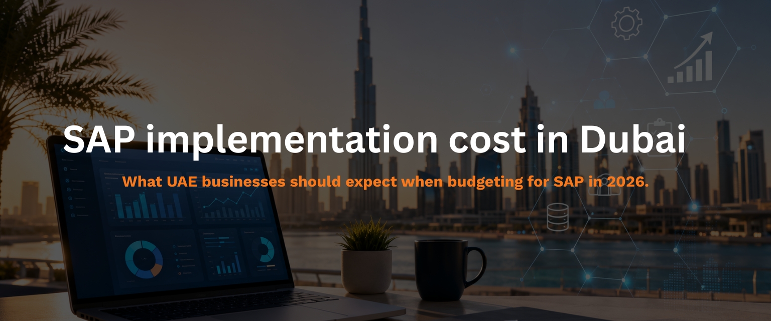 What UAE businesses should expect when budgeting for SAP in 2026.
